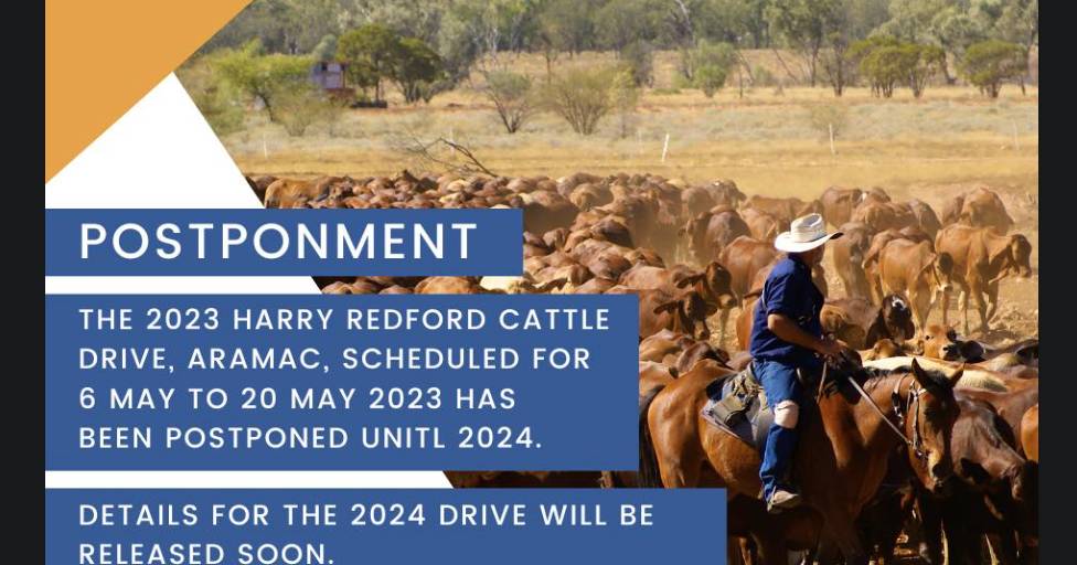 Harry Redford Cattle Drive organisers postpone 2023 event | North Queensland Register