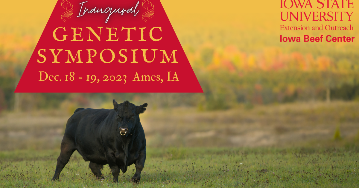 Iowa Beef Center hosting for the inaugural Genetic Symposium